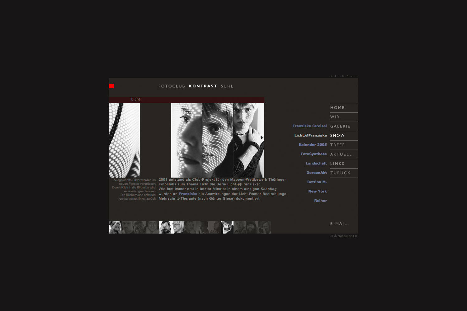 Show: licht.@franziska (Clubprojekt) . Fotoclub Kontrast Suhl . Website (Web Design: Designakut 2006)