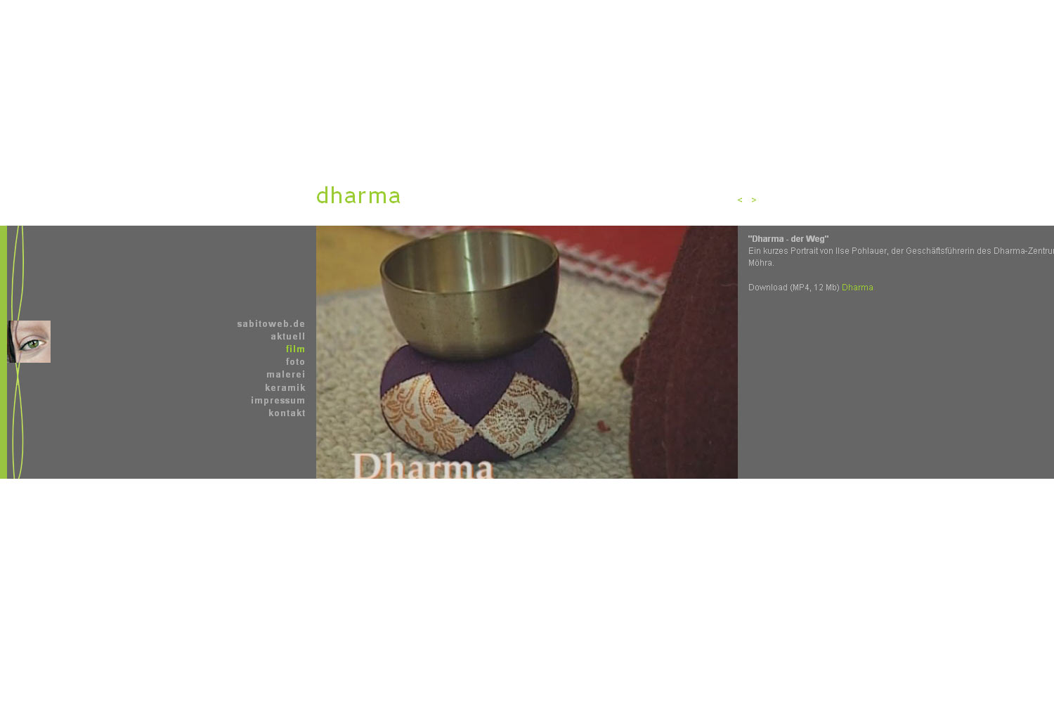 Filmprojekt "Dharma" . Sabitoweb (Sandra Heußinger) . Website . 2007/08