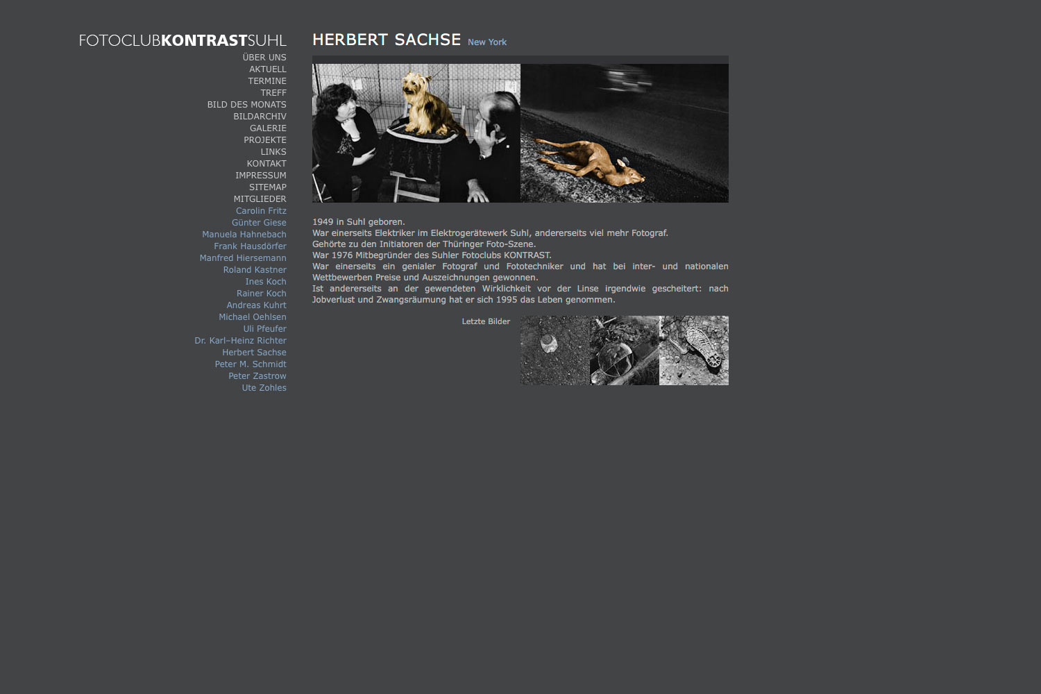 2009-Website-Fotoclub-Kontrast-Suhl-Mitglieder-Herbert-Sachse Mitglieder: Herbert Sachse . Fotoclub Kontrast Suhl . Website (Web Design: Designakut 2009)