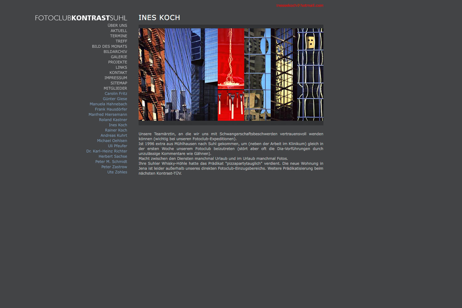 2009-Website-Fotoclub-Kontrast-Suhl-Mitglieder-Ines-Koch Mitglieder: Ines Koch . Fotoclub Kontrast Suhl . Website (Web Design: Designakut 2009)