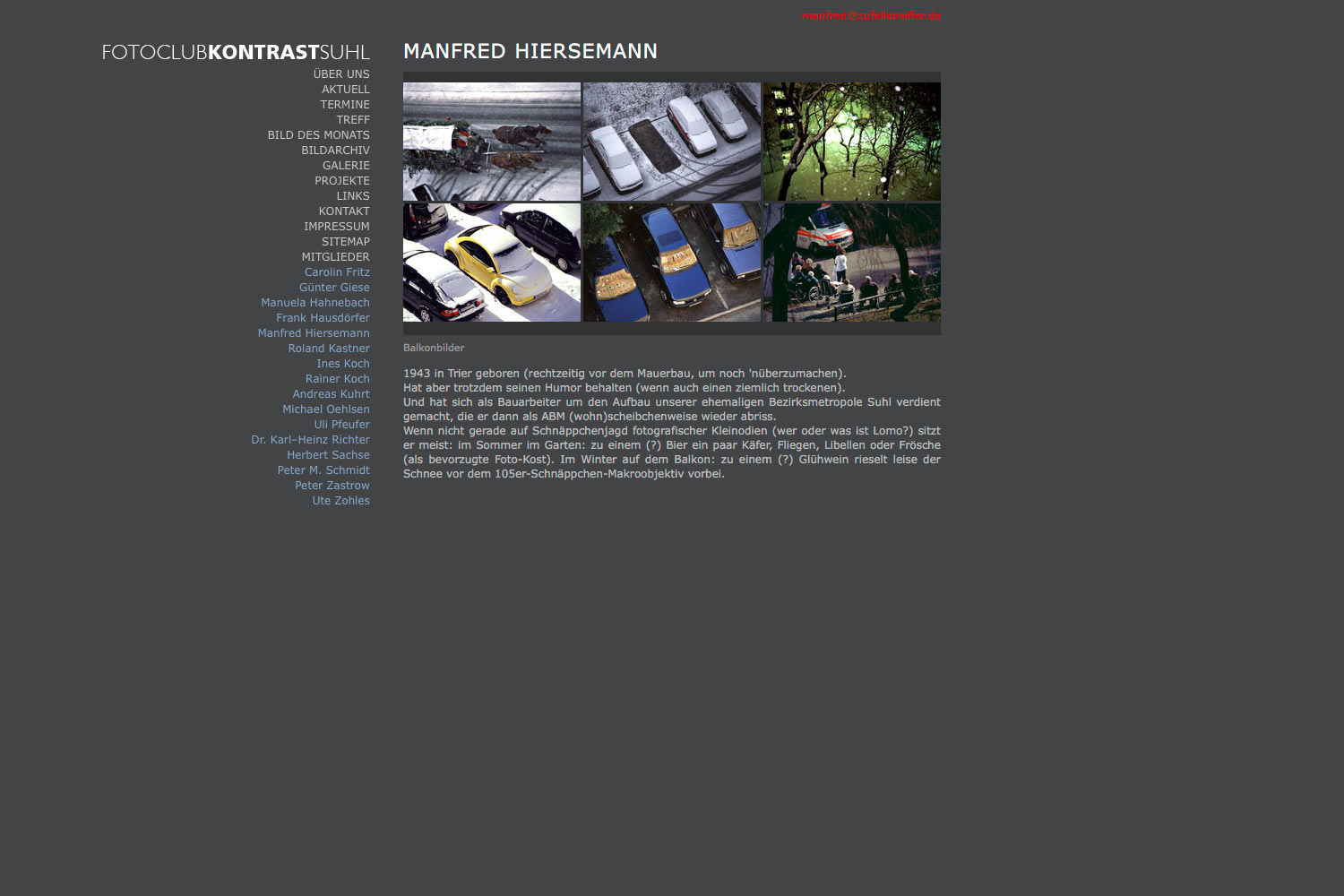 2009-Website-Fotoclub-Kontrast-Suhl-Mitglieder-Manfred-Hiersemann Mitglieder: Manfred Hiersemann . Fotoclub Kontrast Suhl . Website (Web Design: Designakut 2009)