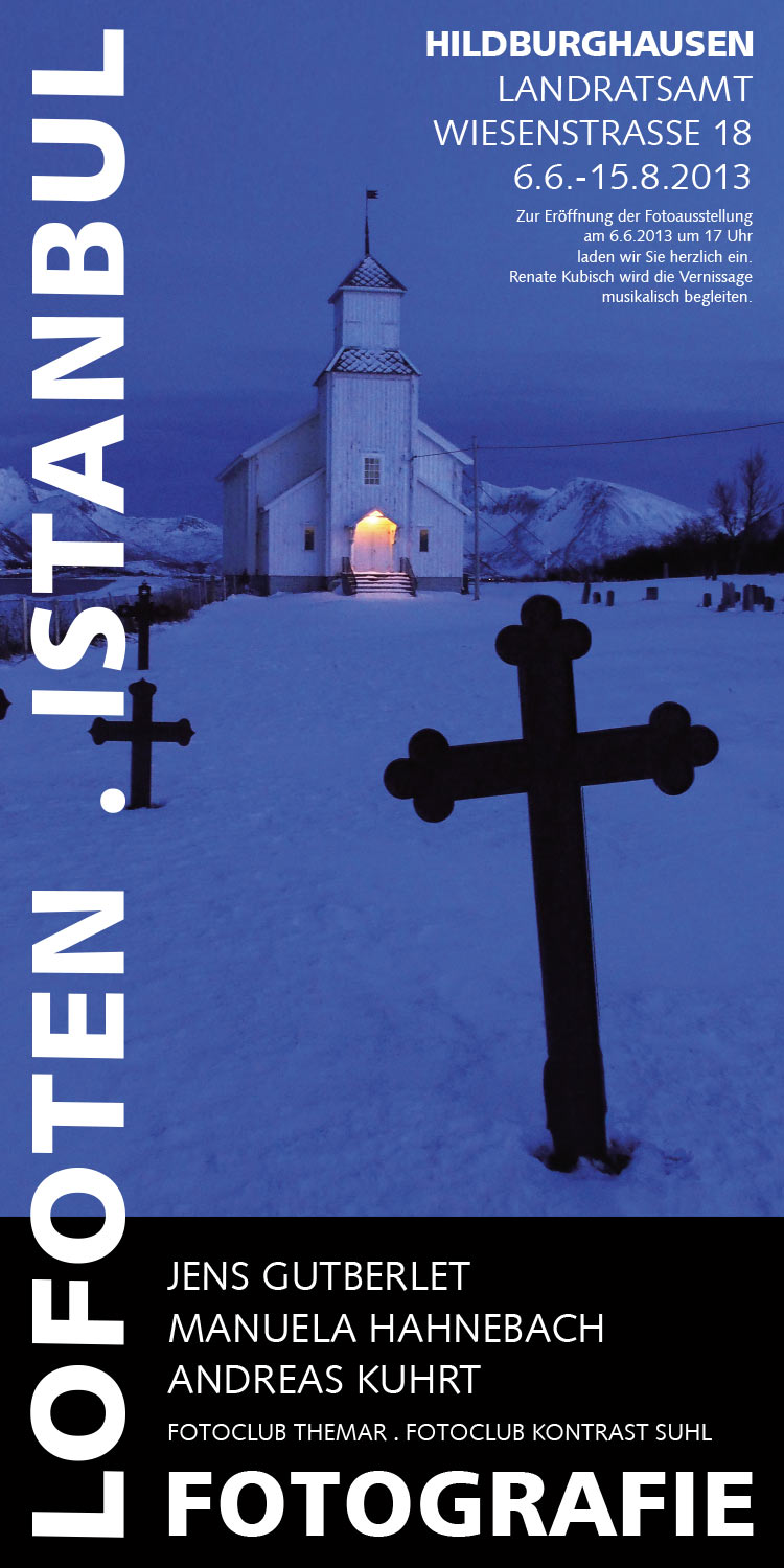 Fotoausstellung Istanbulofoten (Plakat) . Landratsamt Hildburghausen . 2013 (Foto, Gestaltung: Andreas Kuhrt)