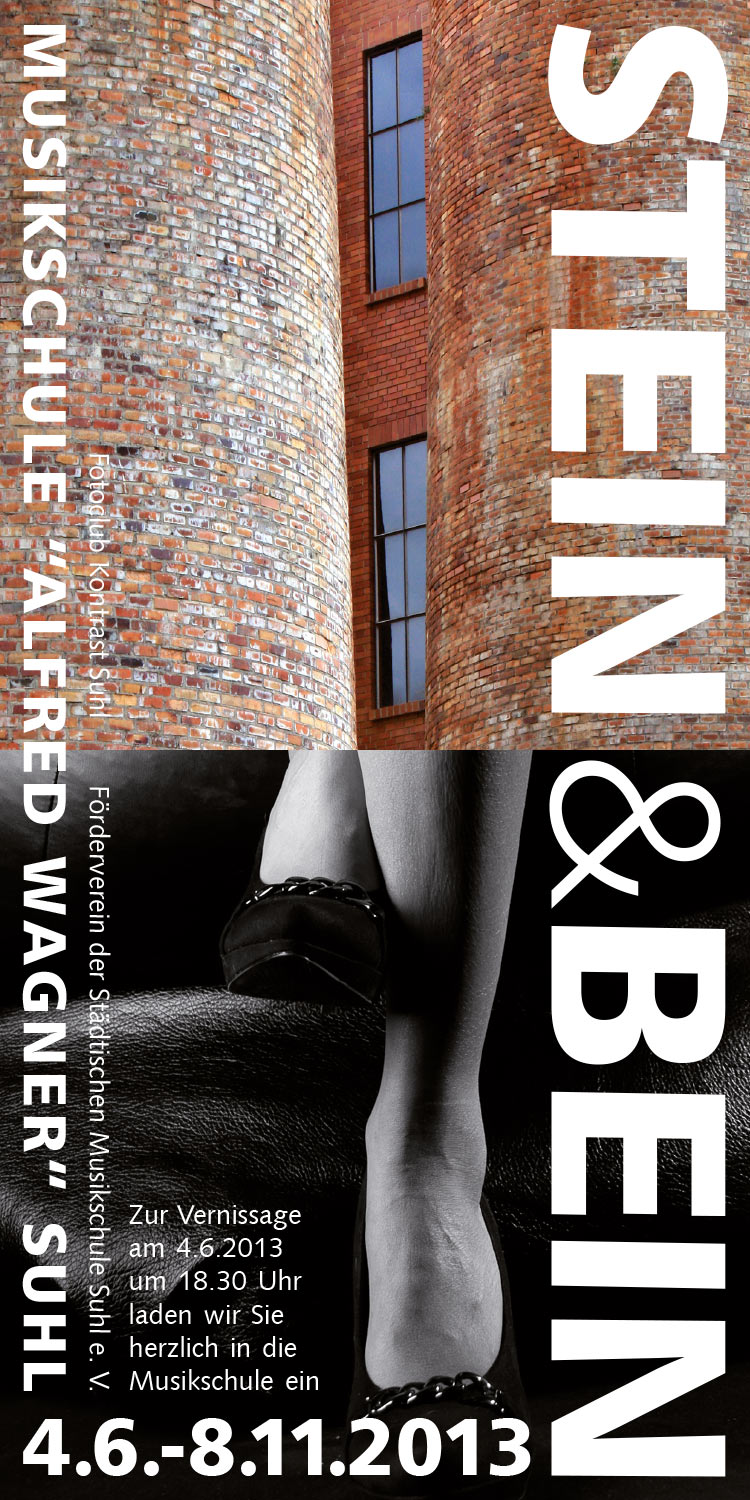 Fotoausstellung Stein & Bein (Flyer) . Musikschule Suhl . 2013 (Fotos: Peter Maximilian Schmidt, Uli Pfeufer, Gestaltung: Andreas Kuhrt)