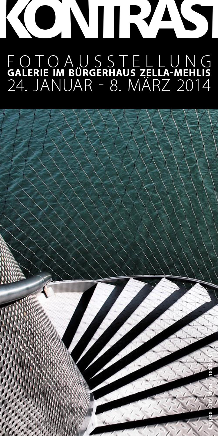 Fotografie Ines Koch . Fotoausstellung Kontrast (Flyer) . Bürgerhaus Zella-Mehlis . 2014 (Foto: Ines Koch, Gestaltung: Andreas Kuhrt)