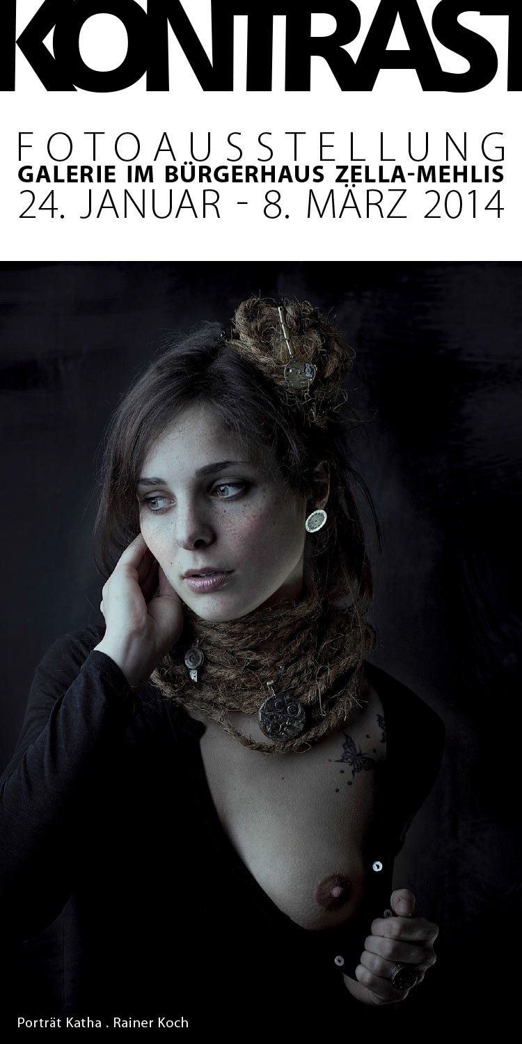 Fotografie Rainer Koch . Fotoausstellung Kontrast (Flyer) . Bürgerhaus Zella-Mehlis . 2014 (Foto: Rainer Koch, Gestaltung: Andreas Kuhrt)