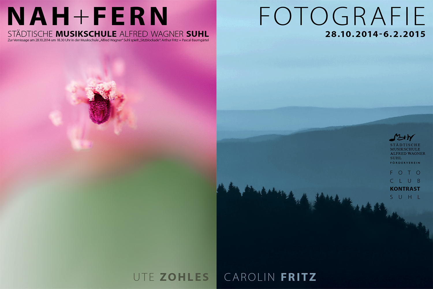 Nah + Fern . Fotoausstellung Carolin Fritz + Ute Zohles (Doppelplakat) . Musikschule Suhl . 2014 (Fotos: Ute Zohles, Carolin Fritz, Gestaltung: Andreas Kuhrt)