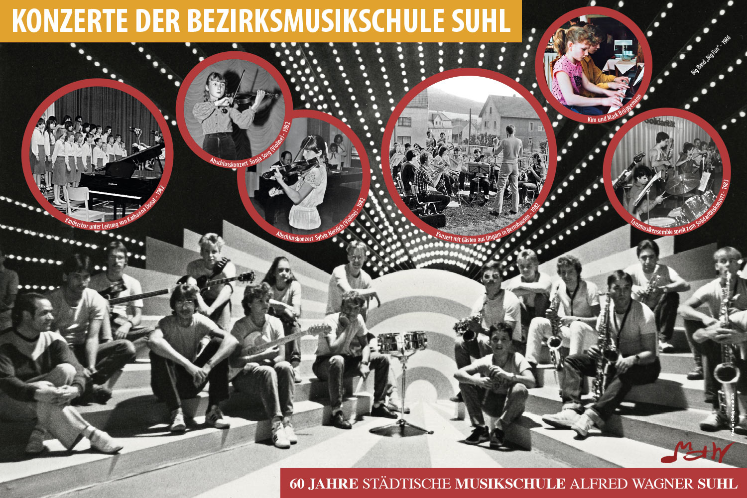 Konzerte der Bezirksmusikschule Suhl . Ausstellung "60 Jahre Musikschule Suhl" (Ausstellungsgestaltung: Designakut 2016)