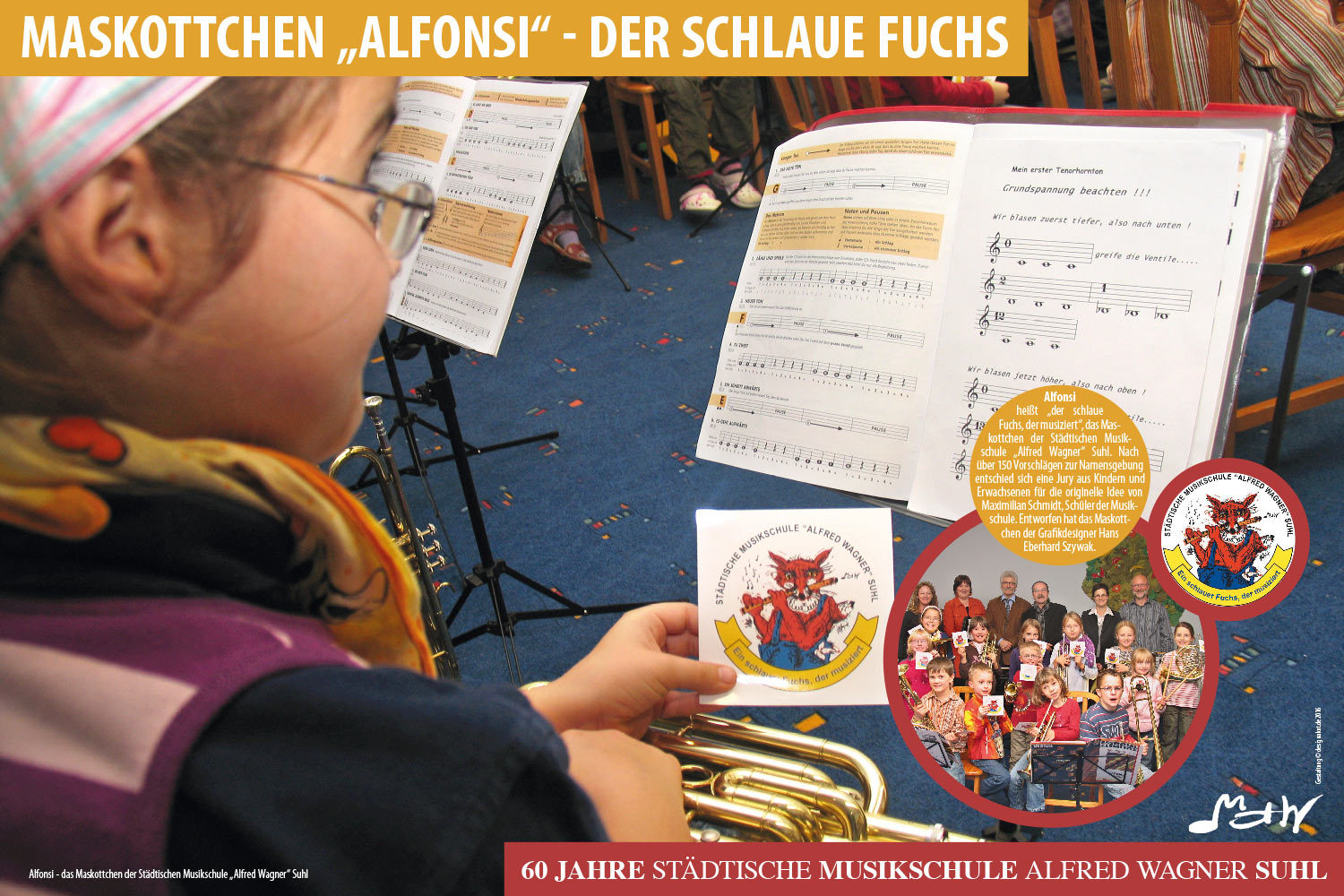 Maskottchen "Alfonsi" . Ausstellung "60 Jahre Musikschule Suhl" (Ausstellungsgestaltung: Designakut 2016)
