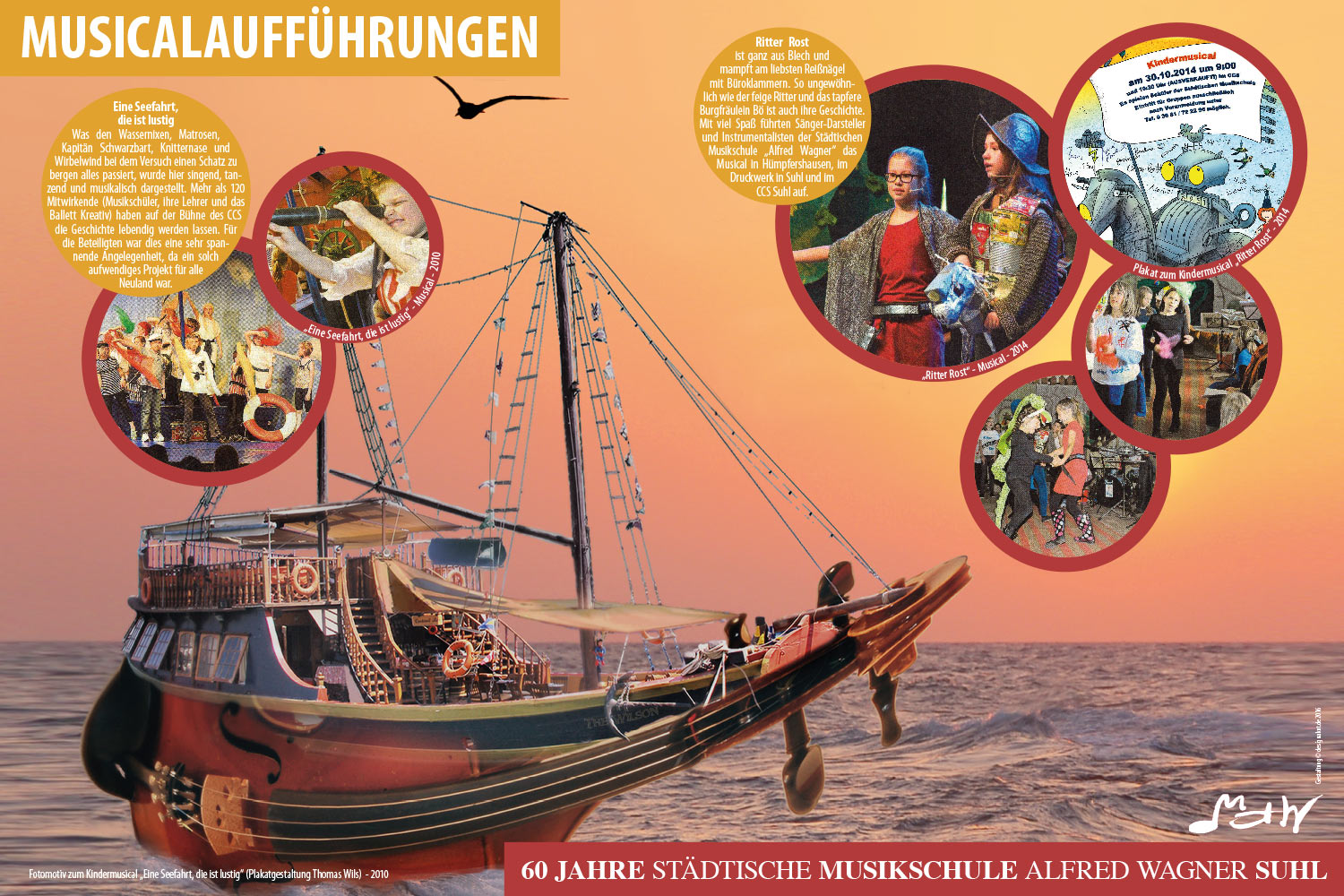 Musicalaufführungen "Eine Seefahrt..." und "Ritter Rost" . Ausstellung "60 Jahre Musikschule Suhl" (Ausstellungsgestaltung: Designakut 2016)