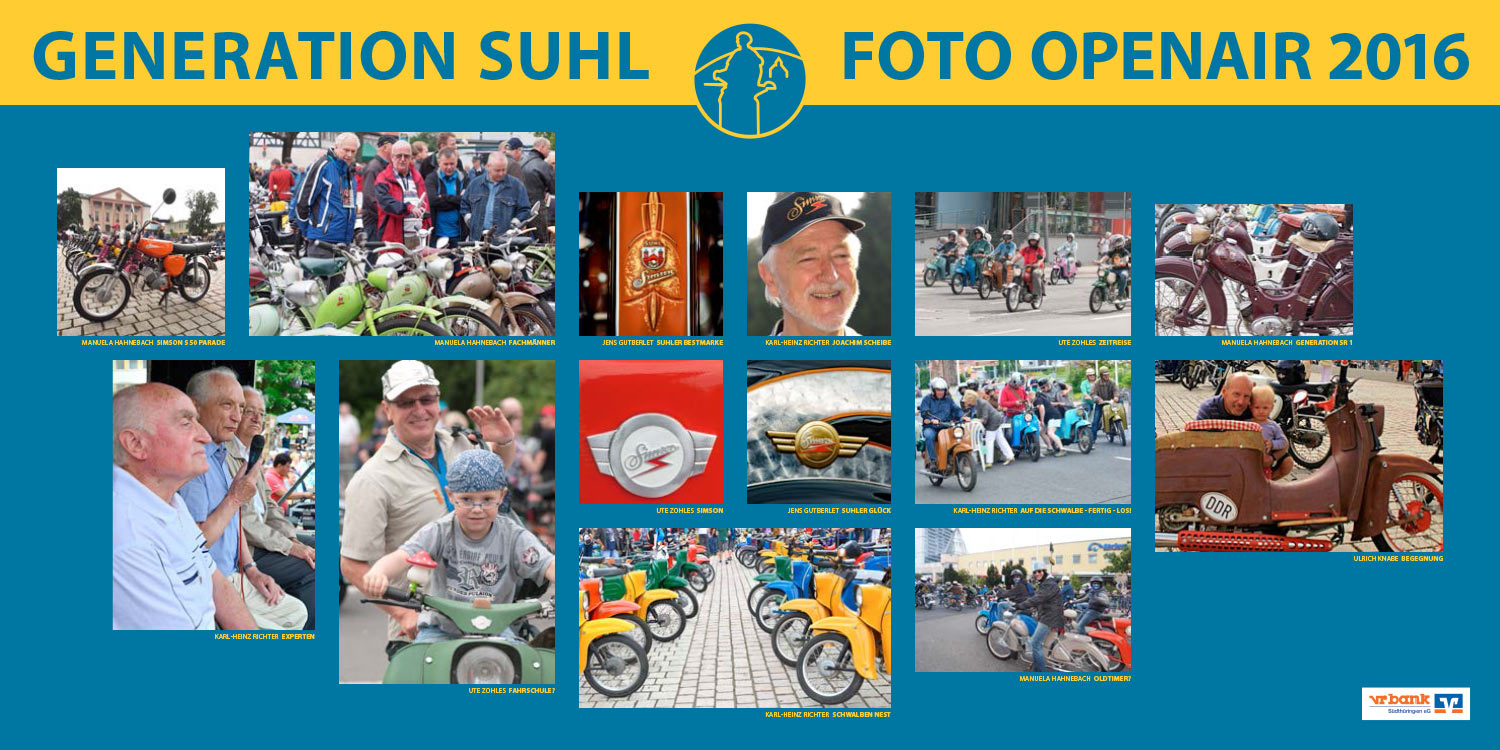 Foto-Openair-Ausstellung "Generation Suhl" 2016 . Simson (Fotos: Manuela Hahnebach, Jens Gutberlet, Karl-Heinz Richter, Ute Zohles, Ulrich Knabe)