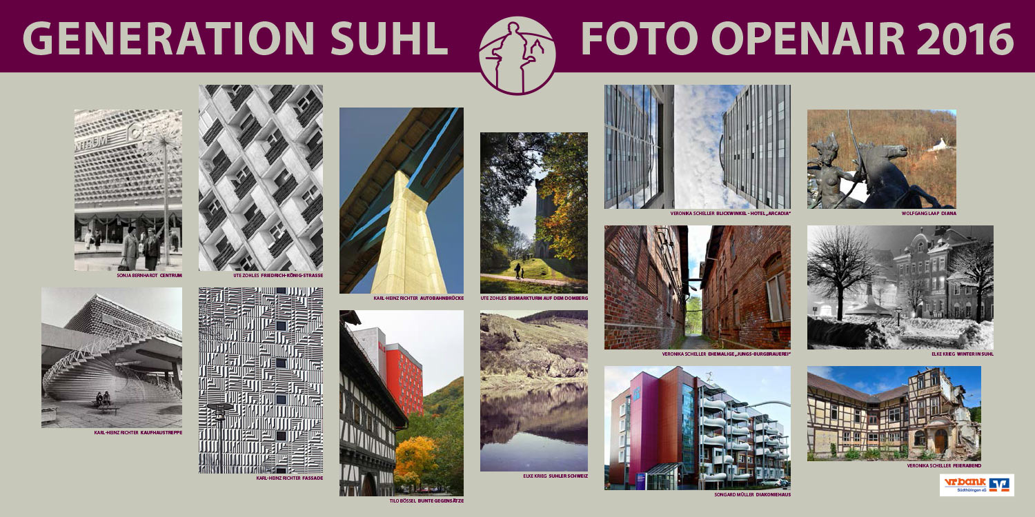 Foto-Openair-Ausstellung "Generation Suhl" 2016 . Architektur (Fotos: Sonja Bernhardt, Ute Zohles, Karl-Heinz Richter, Veronika Scheller, Wolfgang Laap, Tilo Bössel, Elke Krieg, Songard Müller)