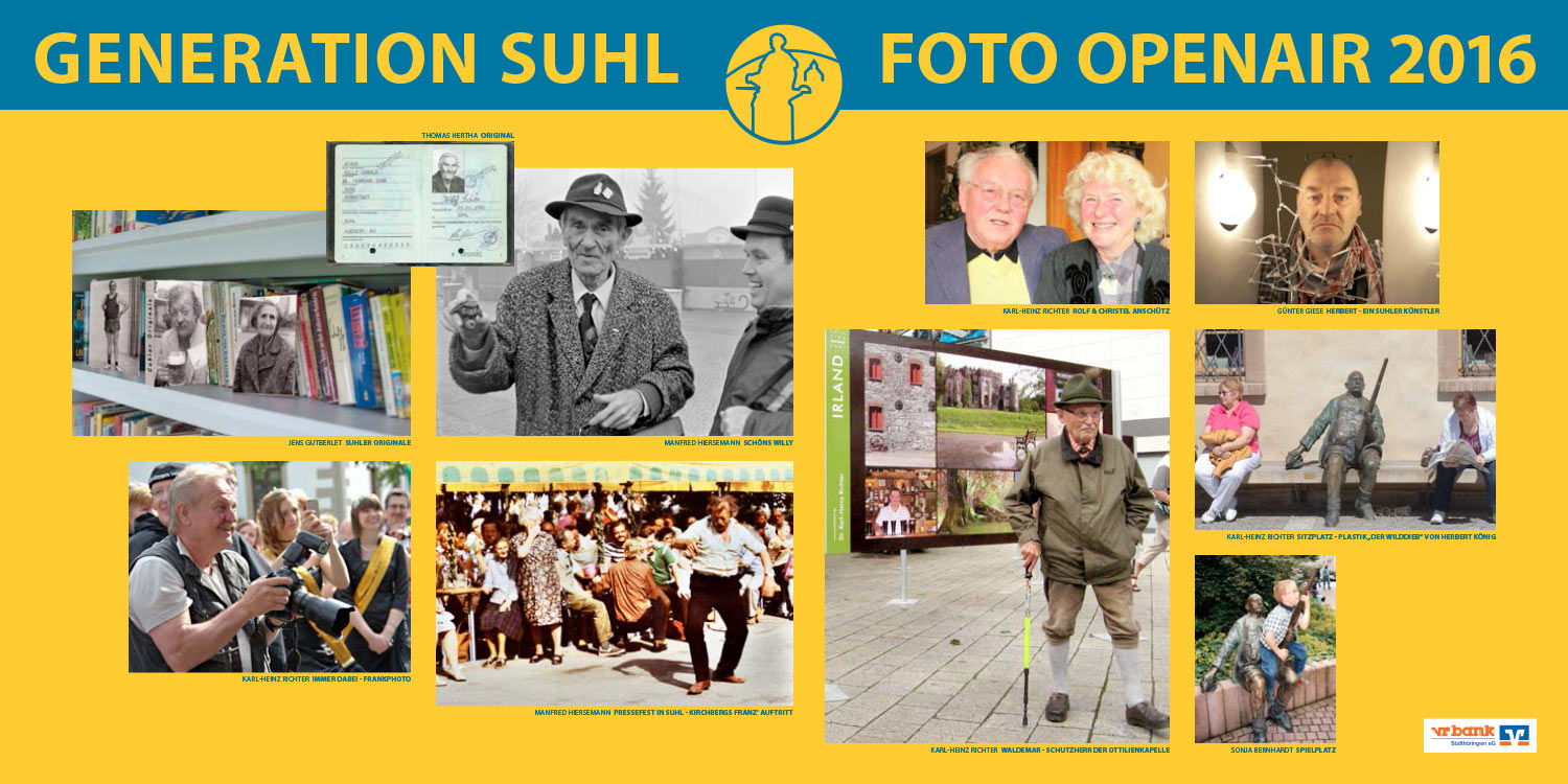 Foto-Openair-Ausstellung "Generation Suhl" 2016 . Suhler Originale (Fotos: Jens Gutberlet, Manfred Hiersemann, Karl-Heinz Richter, Günter Giese, Sonja Bernhardt)