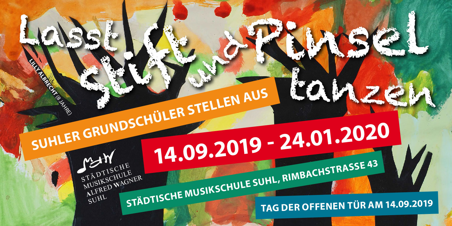 2019-lasst-stift-und-pinsel-tanzen-ausstellung-musikschule-suhl-flyer-1 Flyer zur Ausstellung "Lasst Stift und Pinsel tanzen" . Musikschule Suhl 2019