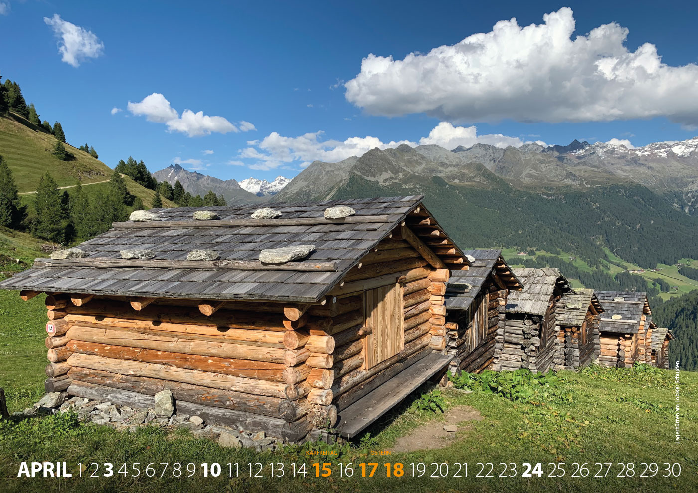 Kalender: Rein in Taufers: Lagerhütten am Lobiser Schupfen (Foto & Gestaltung: Andreas Kuhrt)