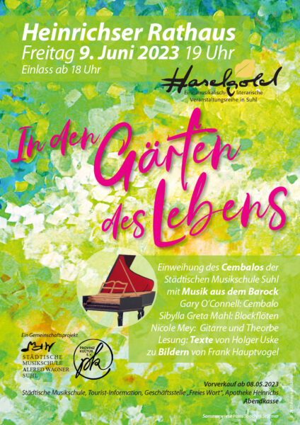 Haselgold Suhl: In den Gärten des Lebens (Plakat, Hintergrundbild: Sommerwiese, Hans-Joachim Stürmer)