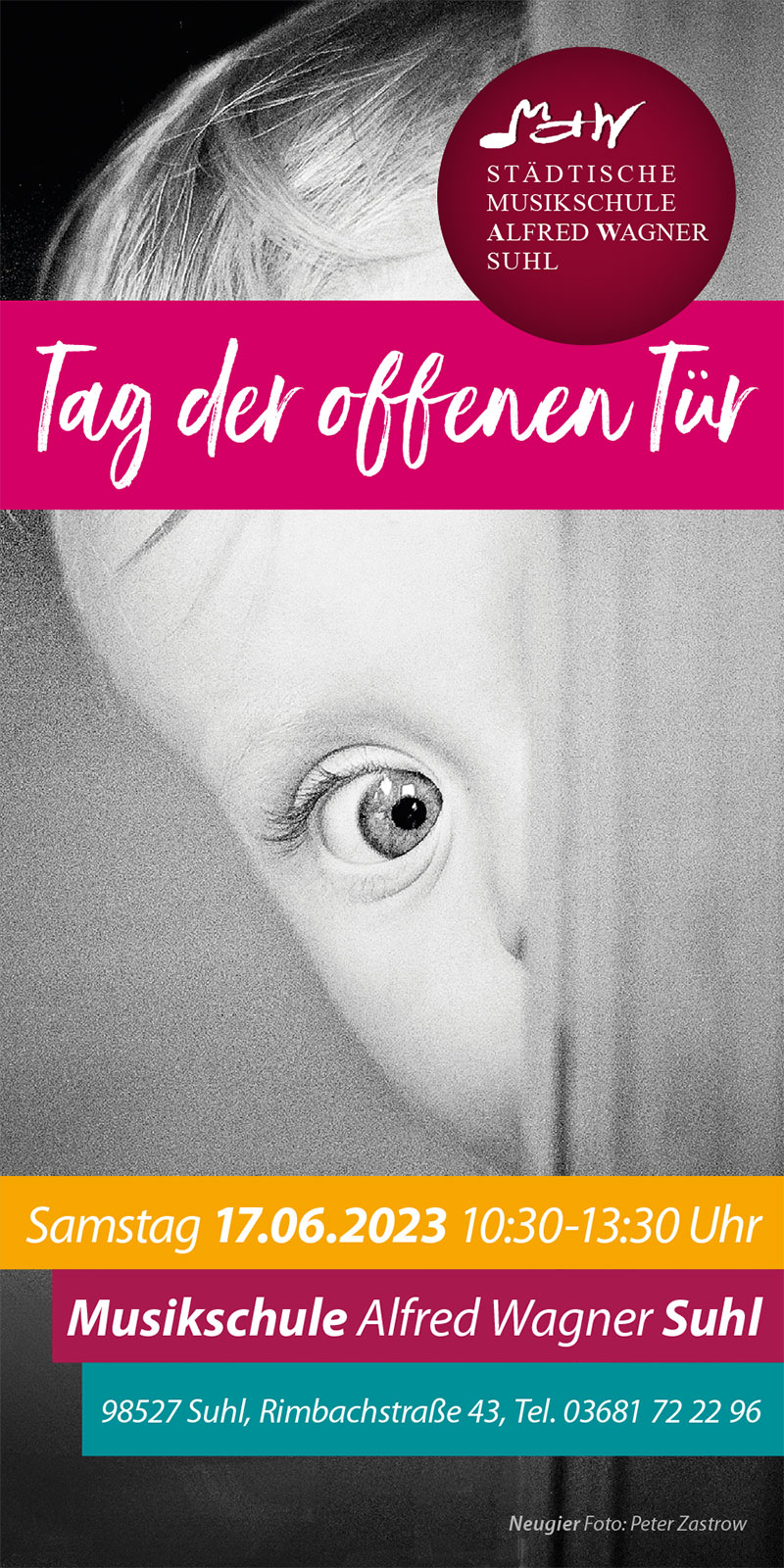 Musikschule Suhl: Tag der offenen Tür 2023 (Plakat, Hintergrundfoto: Peter Zastrow: Neugier)