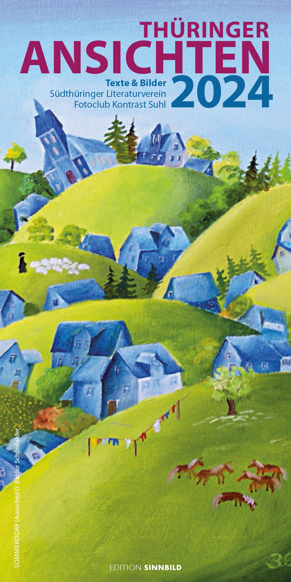2024-literaturkalender-thueringer-ansichten-flyer-1 Literaturkalender Thüringer Ansichten 2024: Flyer Vorderseite (Bild: Sommerdorf, Baldur Schönfelder, Gestaltung: Designakut 2023)