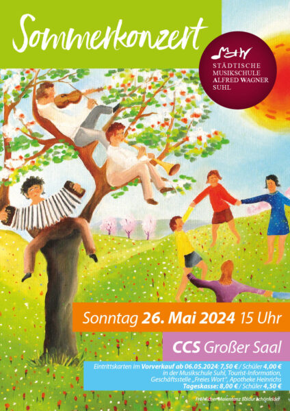 Musikschule Suhl: Sommerkonzert 2024, Plakat (Hintergrundbild: Fröhlicher Maientanz, Baldur Schönfelder)