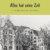 Buch: Alles hat seine Zeit: Umschlag vorn (Text: Anita Richter, Foto: Stadtarchiv Erfurt, Gestaltung: Designakut)