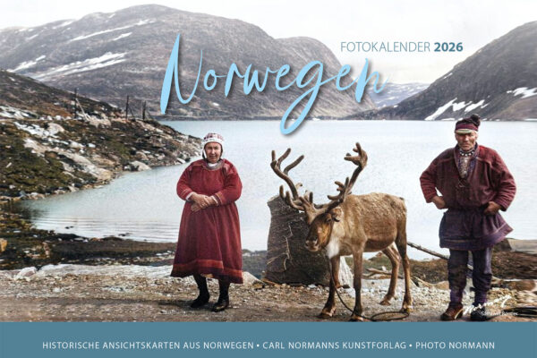 <i>Fotokalender 2026</i> Norwegen <i>historische Ansichtskarten</i>