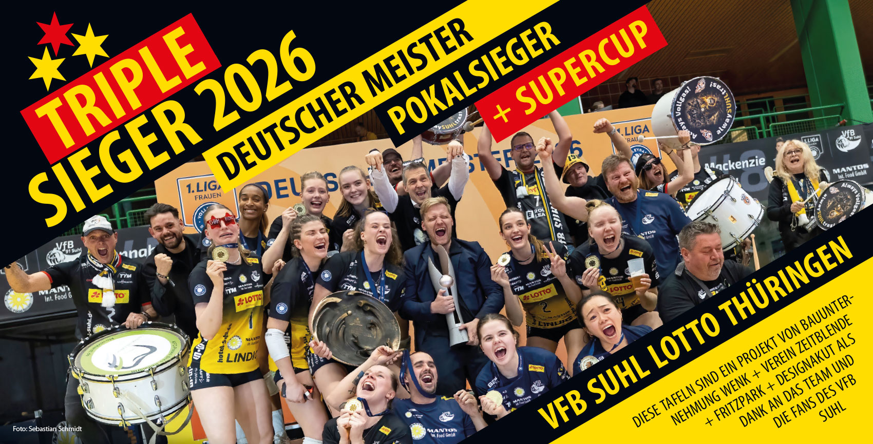 VfB Suhl LOTTO Thüringen: Triplesieger 2026: Deutscher Meister, 22.04.2026, Wolfsgrube Suhl (Bauzaunbanner, Foto: Sebastian Schmidt)